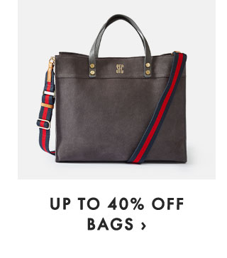 UP TO 40% OFF BAGS ›