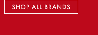 SHOP ALL BRANDS