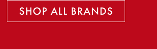 SHOP ALL BRANDS