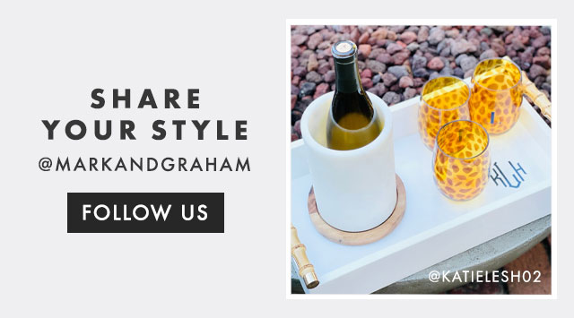 SHARE YOUR STYLE - @MARKANDGRAHAM - FOLLOW US