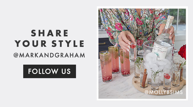 SHARE YOUR STYLE - @MARKANDGRAHAM - FOLLOW US