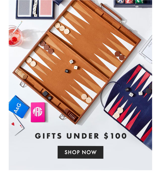 GIFTS UNDER $100 - SHOP NOW
