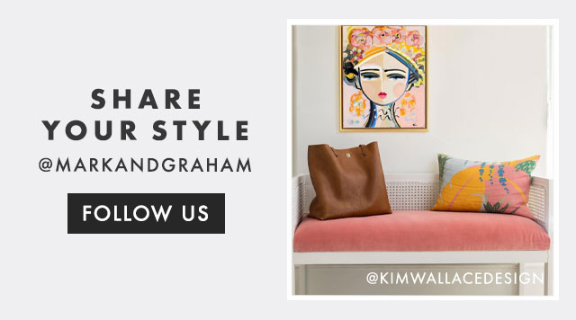 SHARE YOUR STYLE - @MARKANDGRAHAM - FOLLOW US