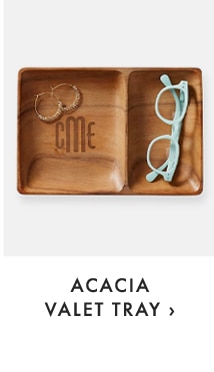 ACACIA VALET TRAY ›