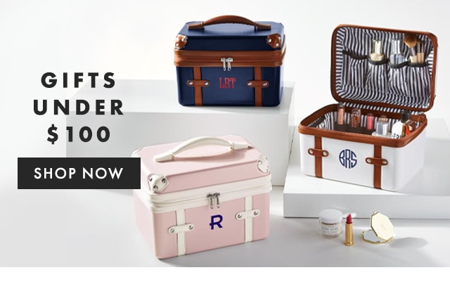 GIFTS UNDER $100 - SHOP NOW