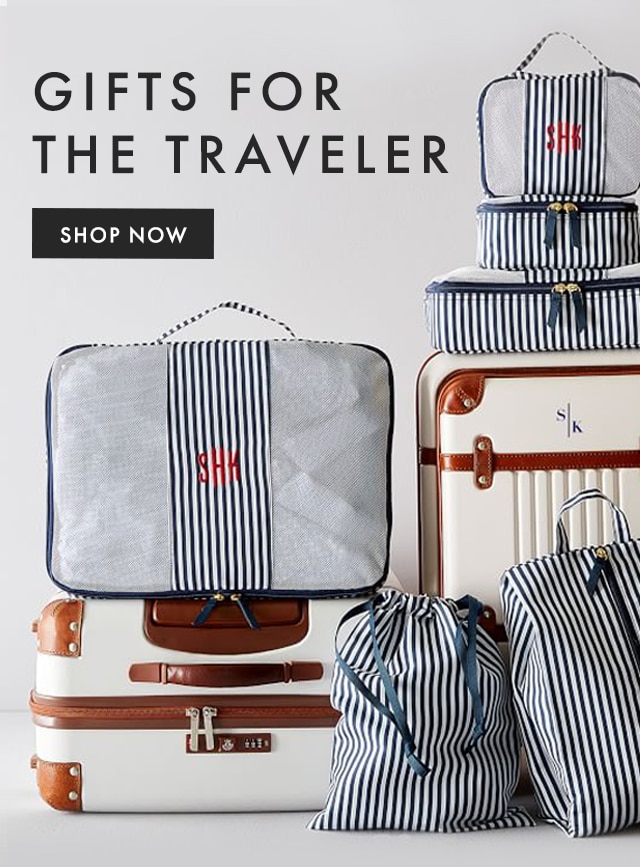GIFTS FOR THE TRAVELER - SHOP NOW