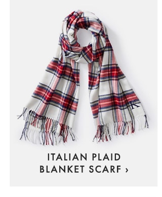 ITALIAN PLAID BLANKET SCARF ›
