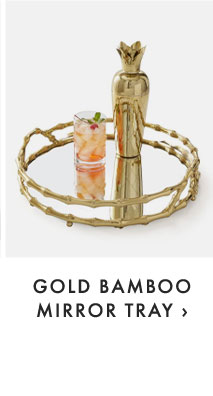 GOLD BAMBOO MIRROR TRAY ›