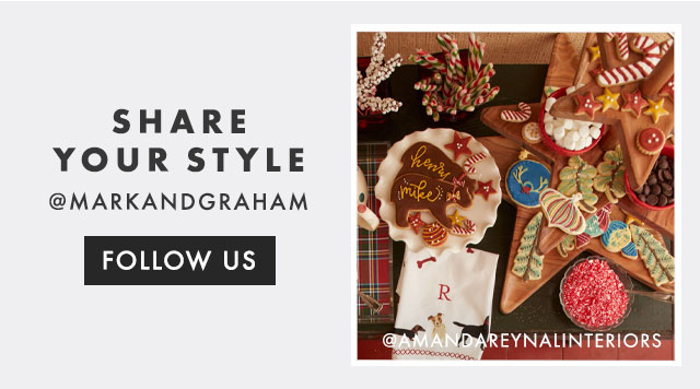SHARE YOUR STYLE - @MARKANDGRAHAM - FOLLOW US