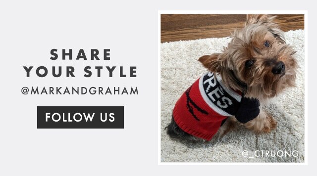 SHARE YOUR STYLE - @MARKANDGRAHAM - FOLLOW US