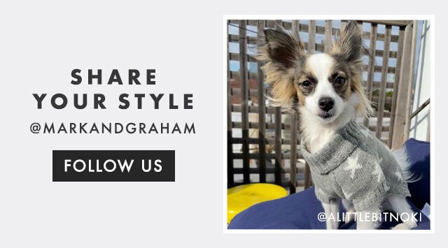 SHARE YOUR STYLE - @MARKANDGRAHAM - FOLLOW US
