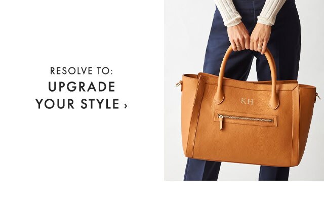 RESOLVE TO: UPGRADE YOUR STYLE ›