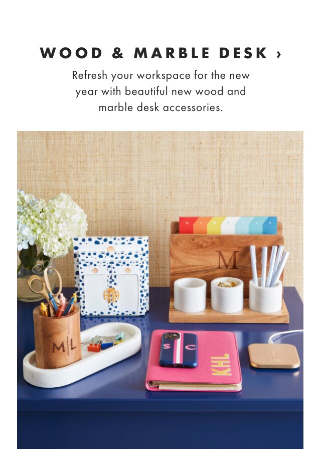 WOOD & MARBLE DESK › Refresh your workspace for the new year with beautiful new wood and marble desk accessories.