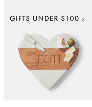 GIFTS UNDER $100 ›