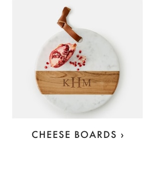 CHEESE BOARDS ›
