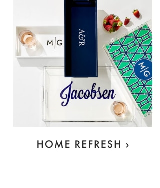 HOME REFRESH ›