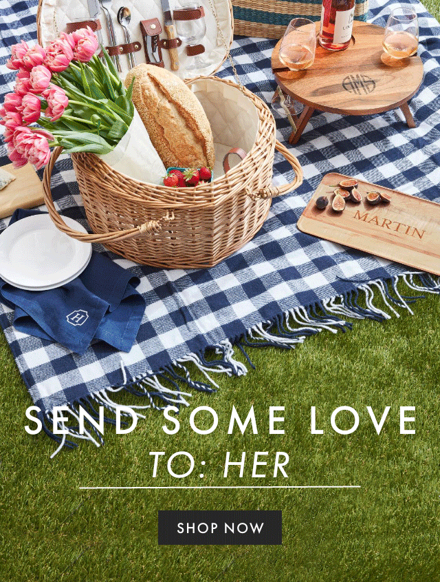 SEND SOME LOVE TO: HER - HIM - YOUR BFF - MOM - SHOP NOW