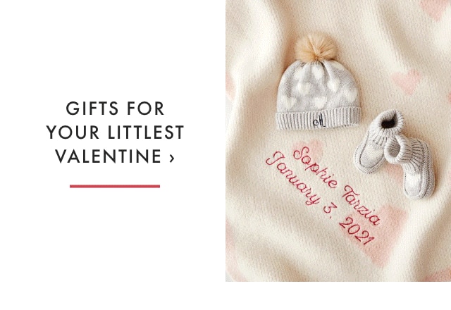 GIFTS FOR YOUR LITTLEST VALENTINE ›