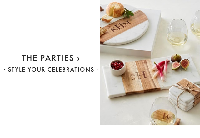 THE PARTIES › · STYLE YOUR CELEBRATIONS ·