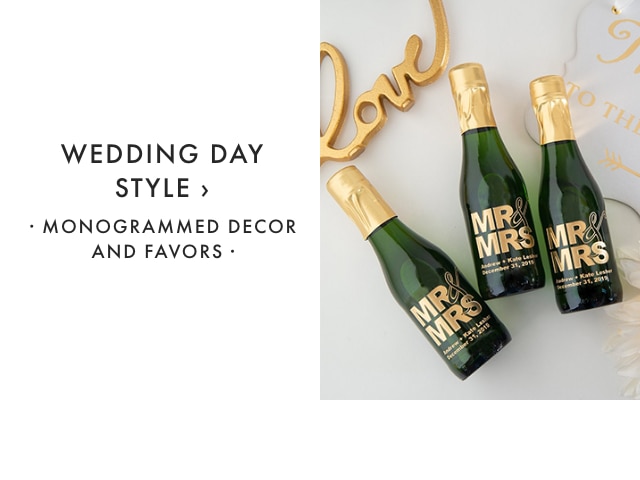 WEDDING DAY STYLE › · MONOGRAMMED DECOR AND FAVORS ·