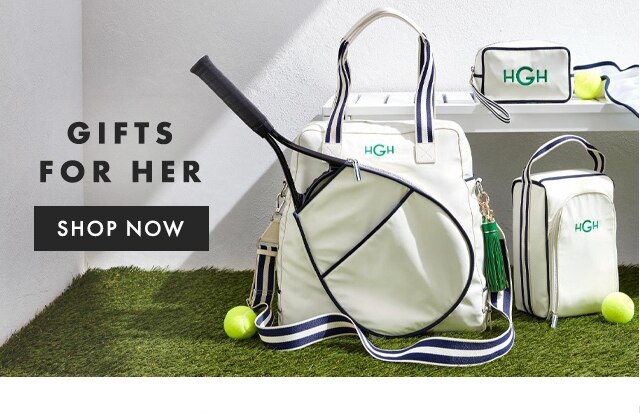 GIFTS FOR HER - SHOP NOW