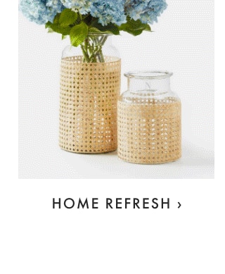 HOME REFRESH ›