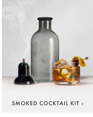 SMOKED COCKTAIL KIT ›