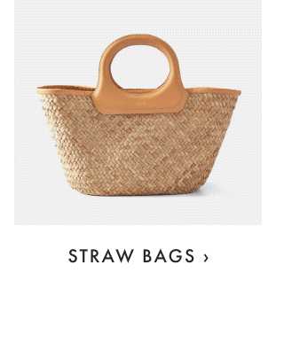 STRAW BAGS ›