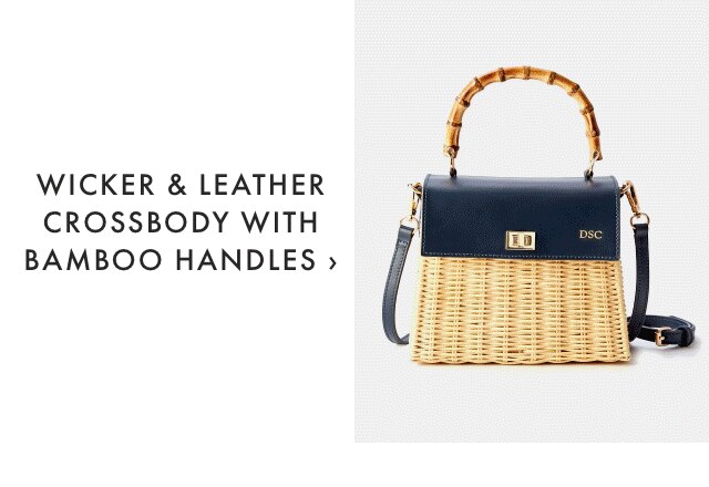 WICKER & LEATHER CROSSBODY WITH BAMBOO HANDLES ›
