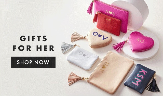 GIFTS FOR HER - SHOP NOW