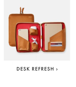 DESK REFRESH ›
