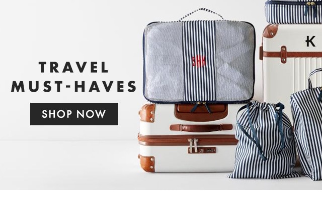 TRAVEL MUST-HAVES - SHOP NOW