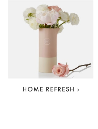 HOME REFRESH ›