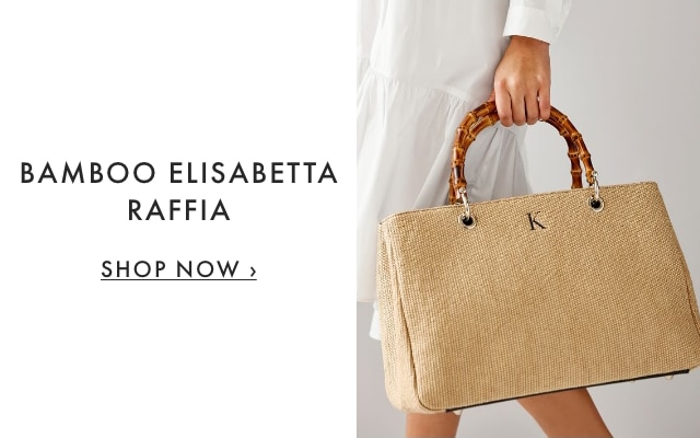 BAMBOO ELISABETTA RAFFIA - SHOP NOW ›
