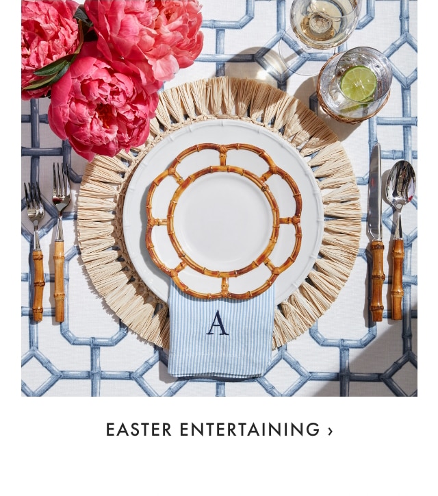 EASTER ENTERTAINING ›