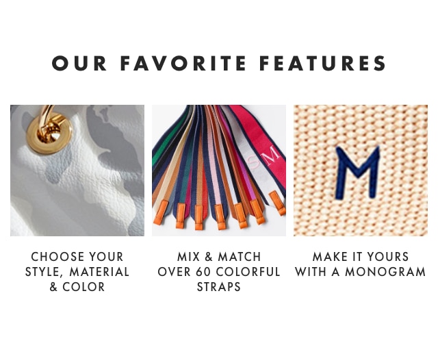 OUR FAVORITE FEATURES: CHOOSE YOUR STYLE, MATERIAL & COLOR - MIX & MATCH OVER 60 COLORFUL STRAPS - MAKE IT YOURS WITH A MONOGRAM