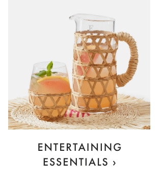 ENTERTAINING ESSENTIALS ›