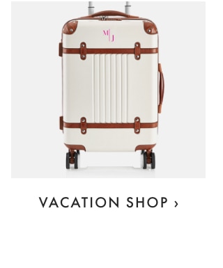 VACATION SHOP ›