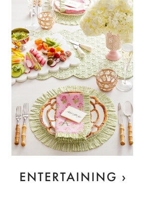 ENTERTAINING ›