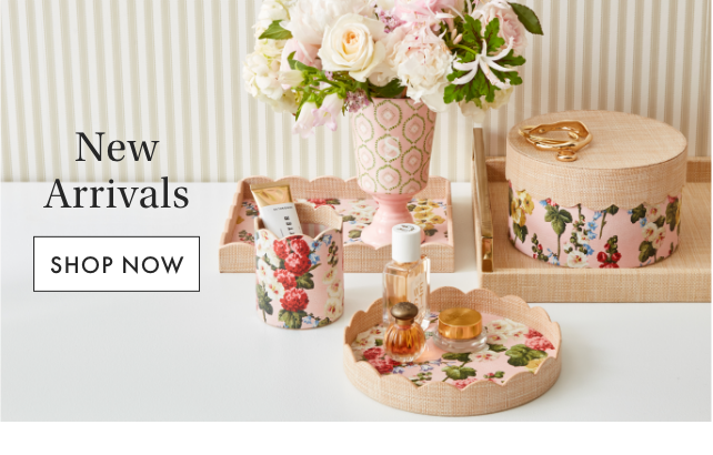 NEW ARRIVALS - SHOP NOW