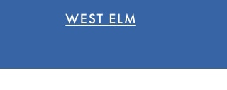 WEST ELM