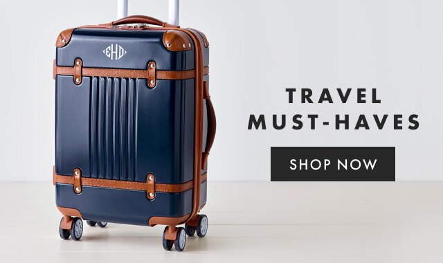 TRAVEL MUST-HAVES - SHOP NOW