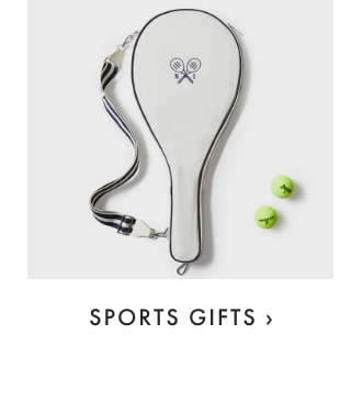 SPORTS GIFTS ›