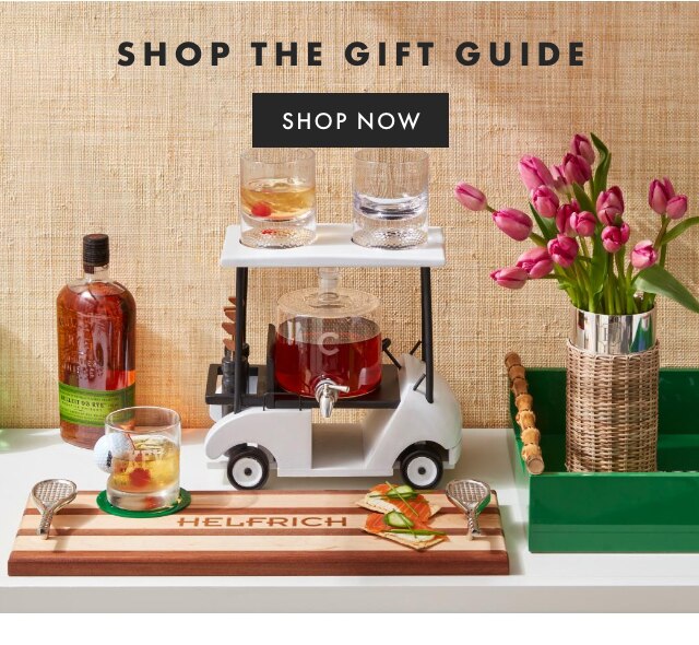 SHOP THE GIFT GUIDE - SHOP NOW
