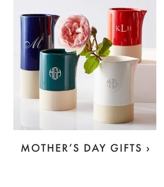 MOTHER’S DAY GIFTS ›