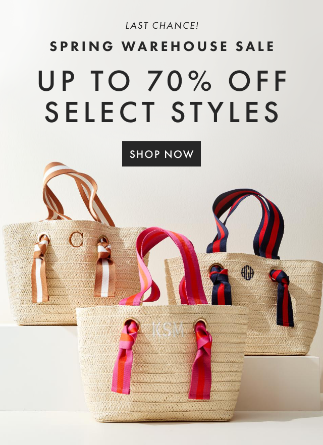 SPRING WAREHOUSE SALE - UP TO 70% OFF SELECT STYLES - SHOP NOW