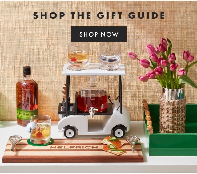 SHOP THE GIFT GUIDE - SHOP NOW