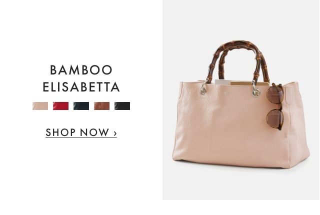 BAMBOO ELISABETTA - SHOP NOW ›