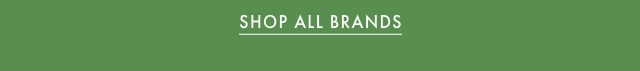SHOP ALL BRANDS