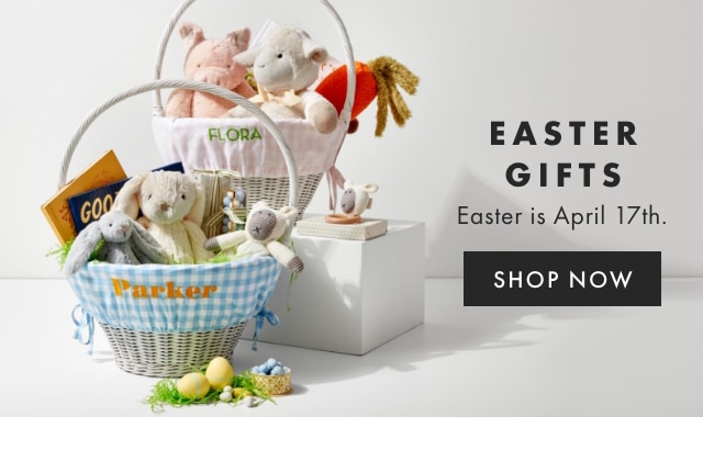 EASTER GIFTS - Easter is April 17th. - SHOP NOW